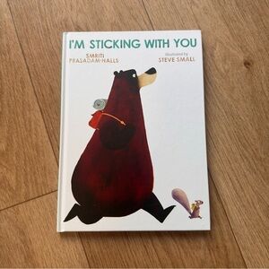 Like New I'm Sticking With You Children's Book